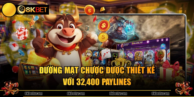 Đường mạt chược được thiết kế với 32,400 paylines